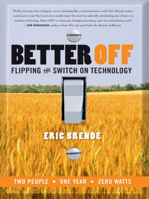 Title details for Better Off by Eric Brende - Available